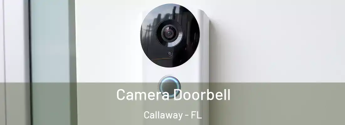  Camera Doorbell Callaway - FL