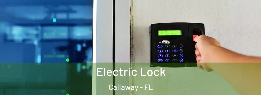  Electric Lock Callaway - FL